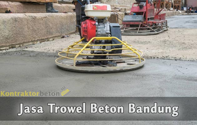 Jasa Trowel Beton Bandung