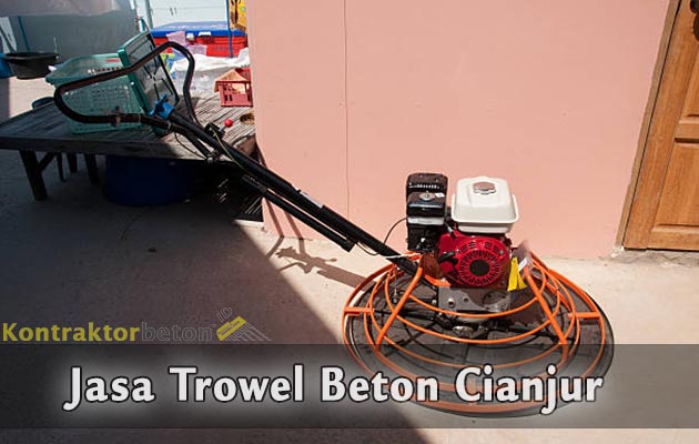 Jasa Trowel Beton Cianjur