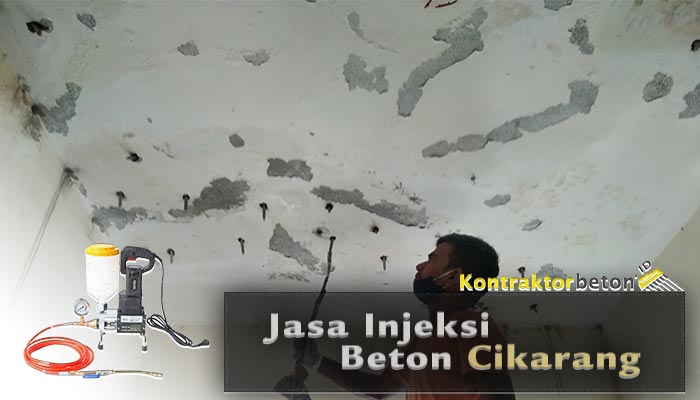 Jasa Injeksi Beton Cikarang